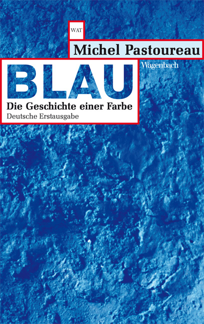 Blau - Michel Pastoureau