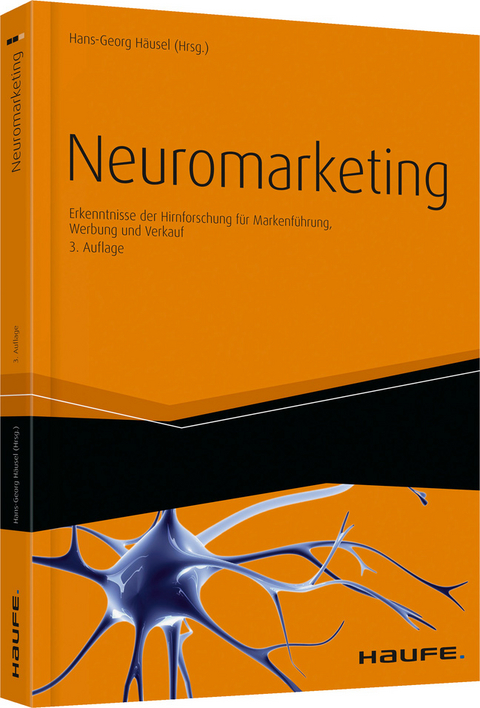 Neuromarketing - Hans-Georg H&auml;usel