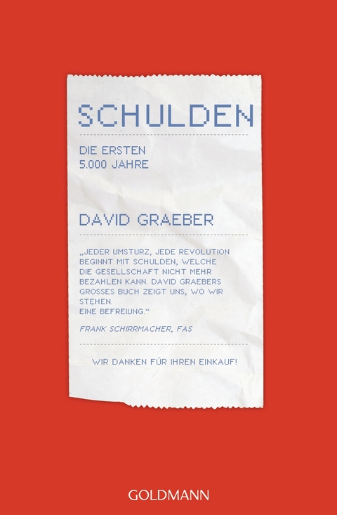 Schulden. Die ersten 5000 Jahre - David Graeber