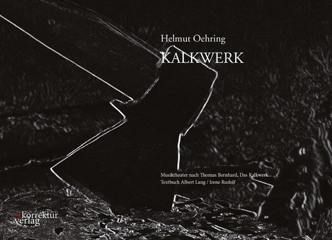 KALKWERK - Helmut Oehring