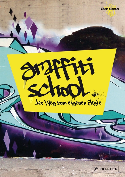 Graffiti School - Christoph Ganter