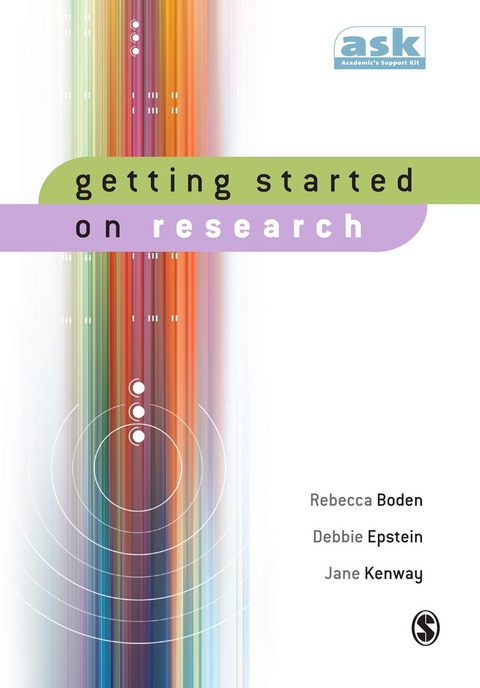 Getting Started on Research - Rebecca Boden, Jane Kenway, Debbie Epstein
