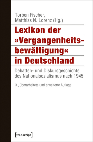 Lexikon der »Vergangenheitsbewältigung« in Deutschland