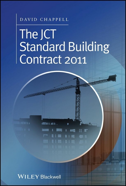 The JCT Standard Building Contract 2011 - David Chappell
