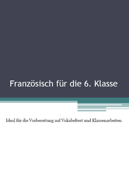 Franz&ouml;sisch f&uuml;r die 6. Klasse - Dzevad Brahovic