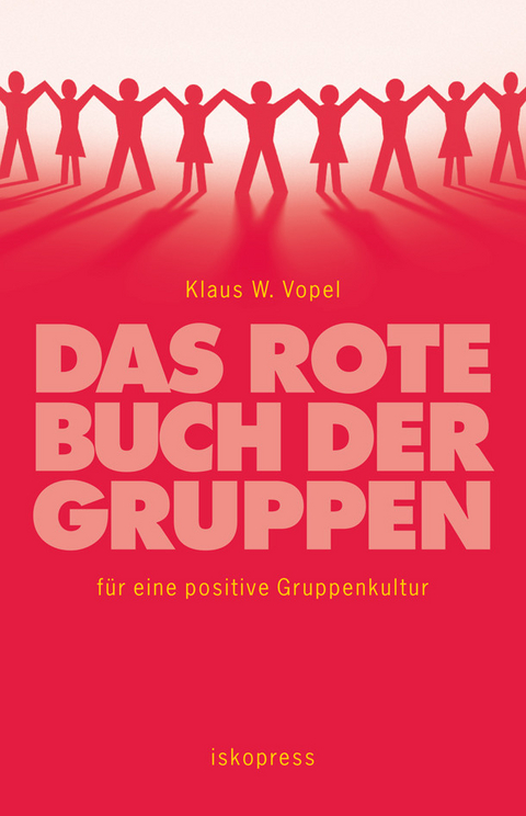 Das rote Buch der Gruppen -  Klaus W. Vopel
