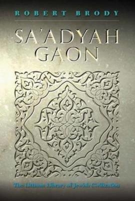 Sa'adyah Gaon - Robert Brody