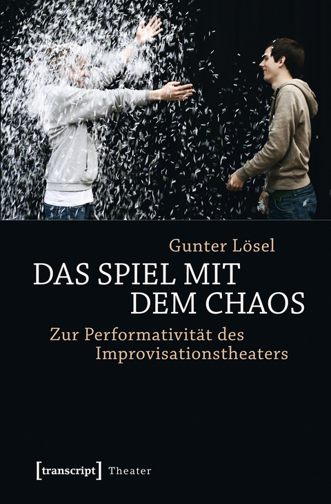 Das Spiel mit dem Chaos - Gunter L&ouml;sel