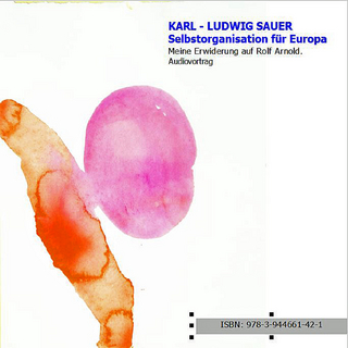 Selbstorganisation für Europa: meine Erwiderung auf Rolf Arnold