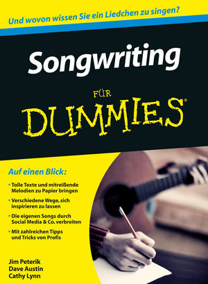 Songwriting f&uuml;r Dummies - Jim Peterik, Dave Austin, CATHY LYNN