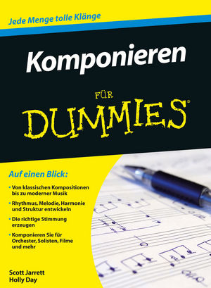 Komponieren f&uuml;r Dummies - Scott Jarrett, Holly Day