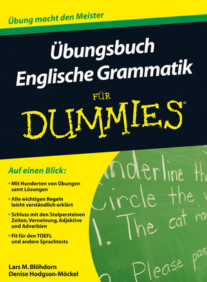 Übungsbuch Englische Grammatik für Dummies - Lars M. Blöhdorn, Denise Hodgson-Möckel