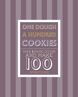 1 Dough = 100 Cookies