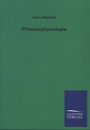 Pflanzenphysiologie - Hans Molisch