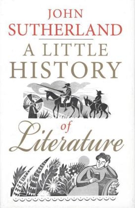 A Little History of Literature - John Sutherland