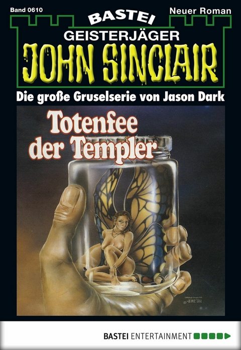 John Sinclair 610 - Jason Dark