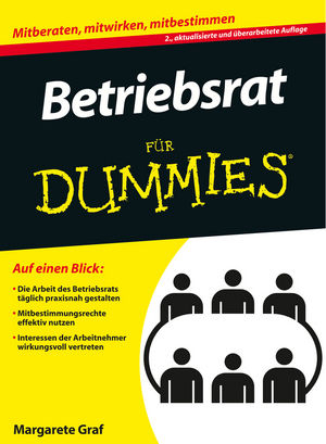 Betriebsrat f&uuml;r Dummies - Margarete Graf