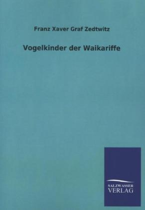 Vogelkinder der Waikariffe