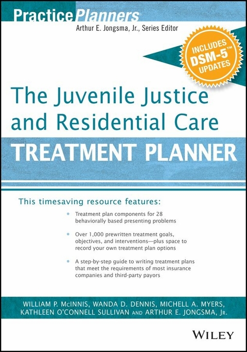 The Juvenile Justice and Residential Care Treatment Planner, with DSM 5 Updates - 