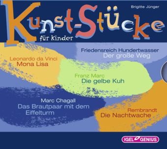 Kunst-St&uuml;cke f&uuml;r Kinder - Brigitte J&uuml;nger