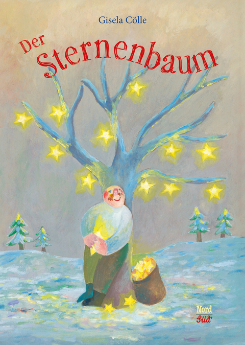 Der Sternenbaum - Gisela C&ouml;lle