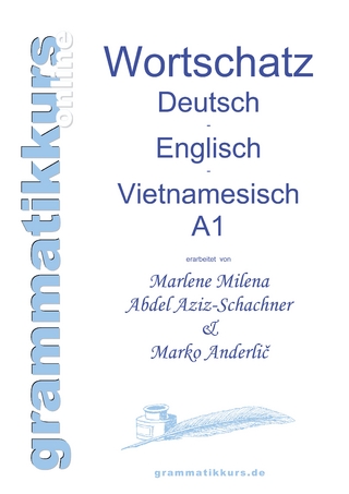 Wörterbuch Deutsch - Englisch -Vietnamesisch A1