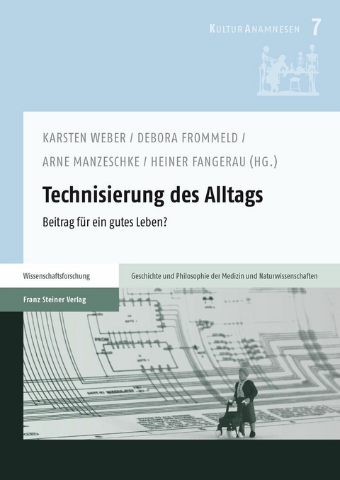 Technisierung des Alltags - 