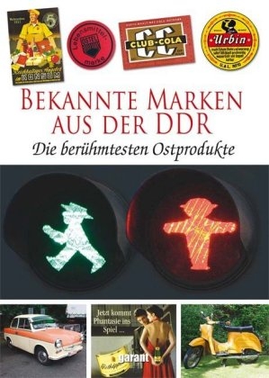 Ber&uuml;hmte Marken aus der DDR