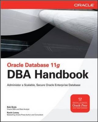 Oracle Database 11g DBA Handbook