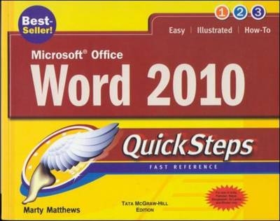 Microsoft Office Word 2010 QuickSteps - Marty Matthews