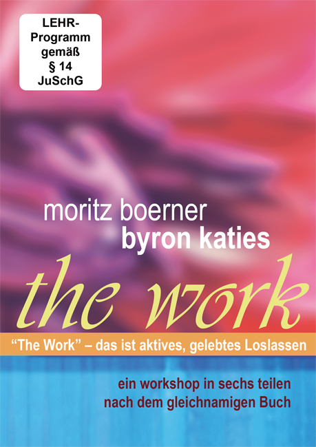 Byron Katie The Work - Moritz Boerner