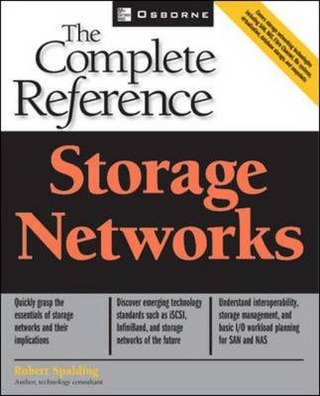 Storage Networks: The Complete Reference