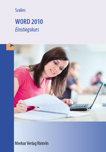 WORD 2010 - Einstiegskurs - Cornelia Szalies