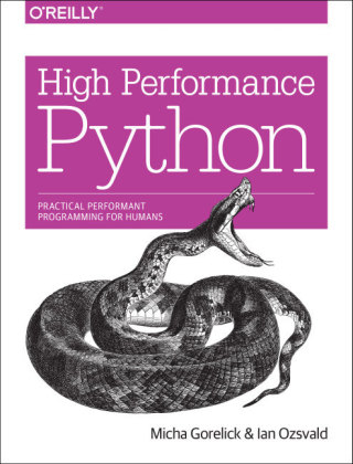 High Performance Python - Micha Gorelick, Ian Ozsvald
