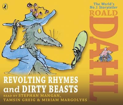 Revolting Rhymes and Dirty Beasts - Roald Dahl