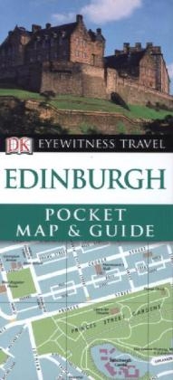 DK Eyewitness Pocket Map and Guide: Edinburgh -  Dk