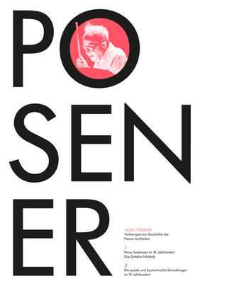 Vorlesungen zur Geschichte der Neuen Architektur