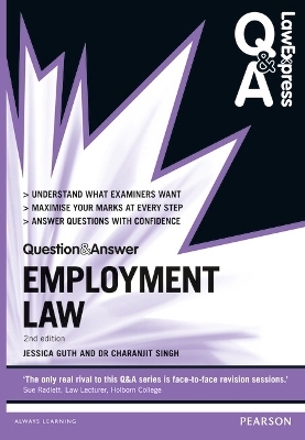 Law Express Question and Answer: Employment Law - Charanjit Singh, Jessica Guth