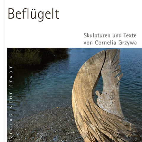 Befl&uuml;gelt - Cornelia Grzywa