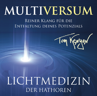 LICHTMEDIZIN DER HATHOREN – MULTIVERSUM: Heilmusik für die Entfaltung deines Potenzials