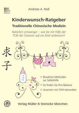 Kinderwunsch-Ratgeber Traditionelle Chinesische Medizin