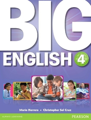 Big English 4 Student Book - Mario Herrera, Christopher Sol Cruz