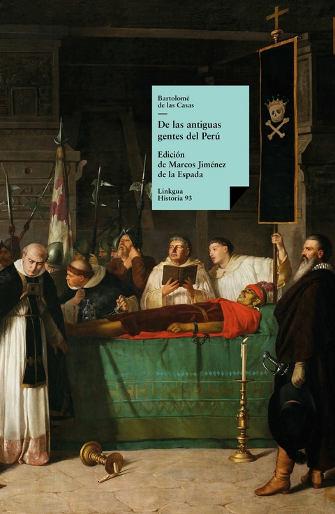 De las antiguas gentes del Per&uacute; - Bartolom&eacute; de las Casas