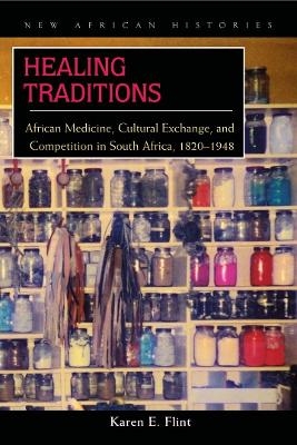 Healing Traditions - Karen E. Flint