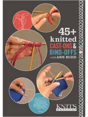 45+ Knitted Cast-Ons and Bind-Offs with Ann Budd DVD
