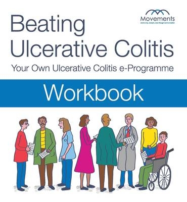 Beating Ulcerative Colitis Workbook - Keith Buckley
