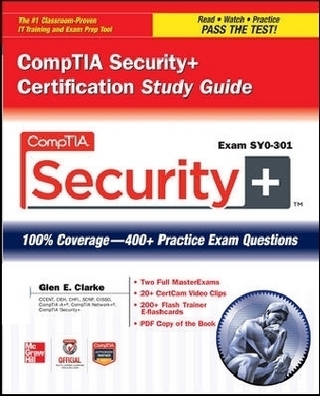 CompTIA Security+ Certification Study Guide (Exam SY0-301)