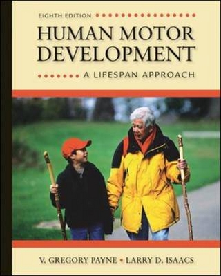 Human Motor Development: A Lifespan Approach