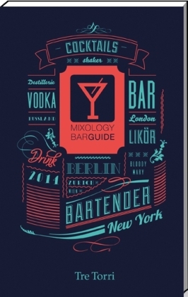 Mixology Bar Guide 2014