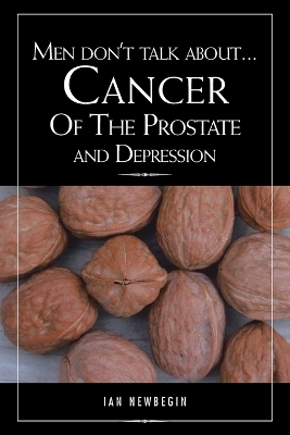 Men Don't Talk about ... Cancer of the Prostate and Depression